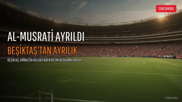 Beşiktaş'ta Al-Musrati Dönemi Sona Erdi