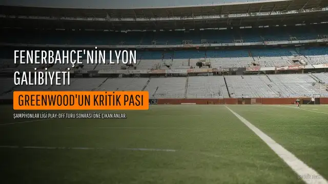 Fenerbahçe Taraftarından Mason Greenwood'a Övgü: "O Olmasaydı Kazanamazdık"