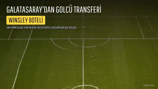 Galatasaray, İsviçreli Golcü Winsley Boteli İçin Resmi Temaslara Başladı