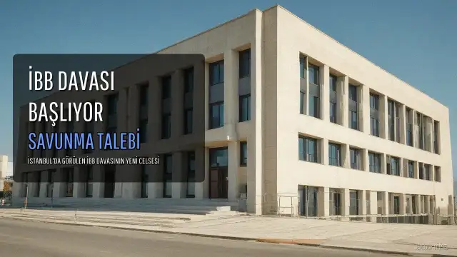 İBB Davası'nın Yeni Celsesi Silivri'de Başlıyor: İmamoğlu'nun Avukatları Savunma Talebinde Bulunacak