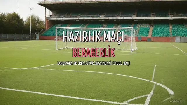 Karşıyaka Erbaaspor Karşısında Yenişemedi
