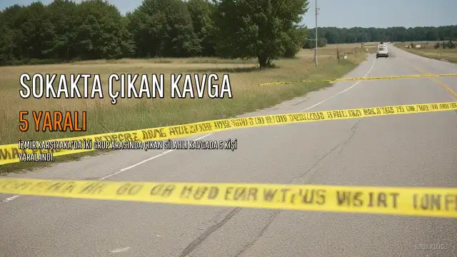 Karşıyaka'da Silahlı Kavga: 5 Yaralı, 81 Yaşındaki Adam Vuruldu
