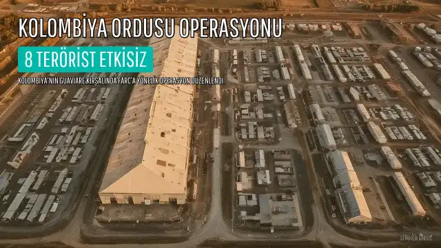 Kolombiya Ordusundan FARC'a Operasyon: 8 Ölü Ele Geçirildi