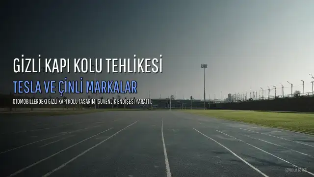 Tesla ve Çinli Otomobil Üreticilerinden Toplam 4 Milyon Aracı Kapsayan Geri Çağırma