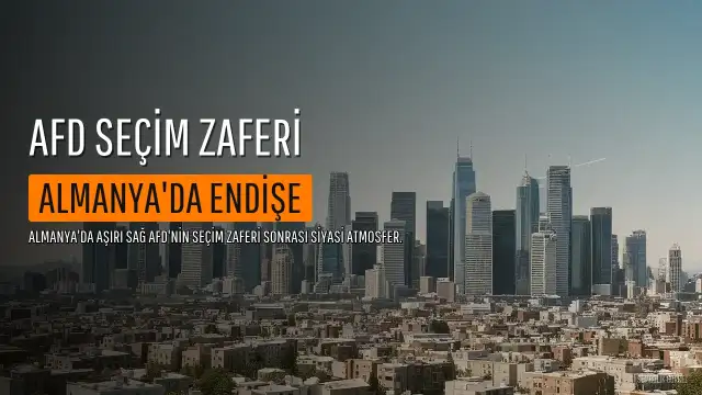 AfD'nin Saksonya-Anhalt Zaferi Almanya'da Endişe Yarattı