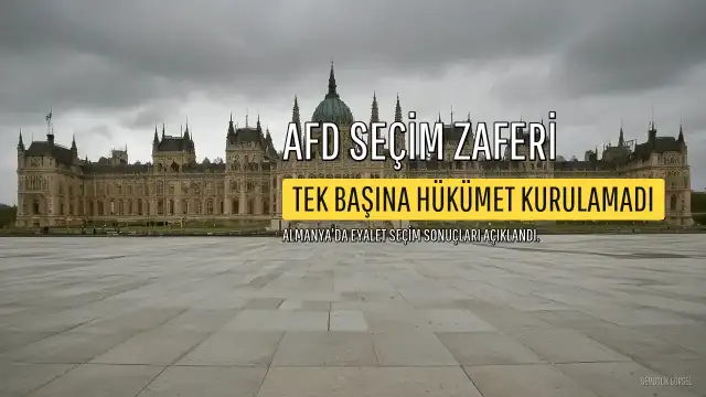 Almanya'da AfD Eyalet Seçimini Kazandı, Ancak Tek Başına Hükümet Kuramadı