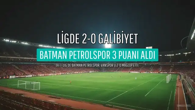 Batman Petrolspor, Vanspor'u 2-0 Mağlup Etti