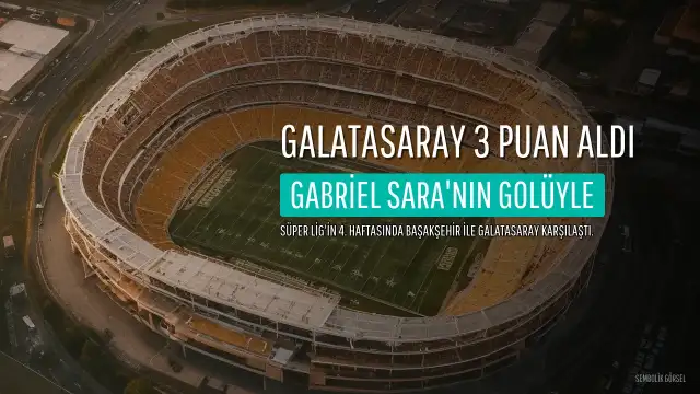 Galatasaray, Başakşehir'i 3-2 Mağlup Etti