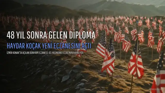 Haydar Koçak, 48 Yıl Sonra Eczacılık Diplomasını Aldı ve İzmir'de Eczanesini Açtı