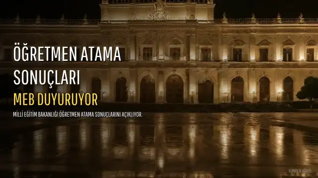 MEB Öğretmen İl Dışı Atama Sonuçları Açıklanıyor: Saat 16.00 Beklentisi
