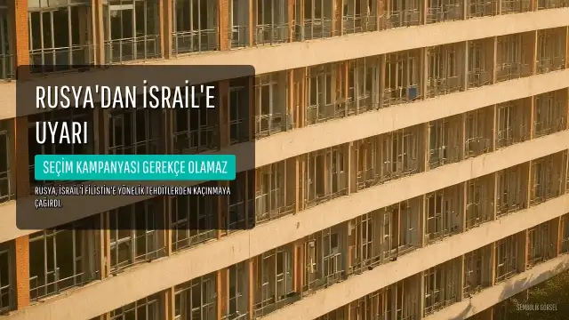 Rusya'dan İsrail'e Filistin Tehditleri Uyarısı: Seçim Kampanyası Gerekçe Olamaz