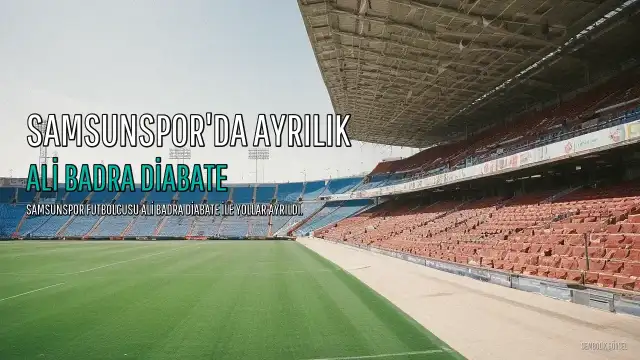 Samsunspor'da Ali Badra Diabate Dönemi Sona Erdi