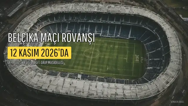 Belçika-Türkiye Maçı: Rövanş Detayları ve Kadro Durumu
