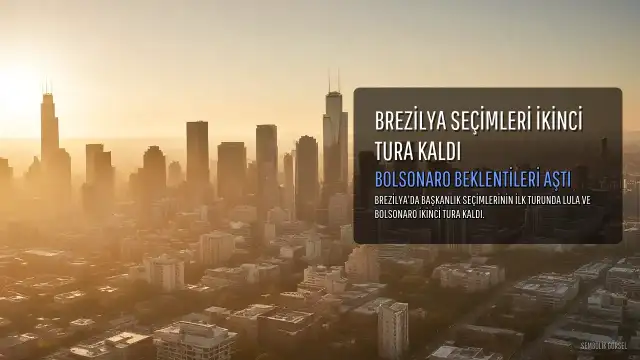 Brezilya'da Başkanlık Seçimleri: İlk Tur Sonuçları ve İkinci Tur Beklentisi