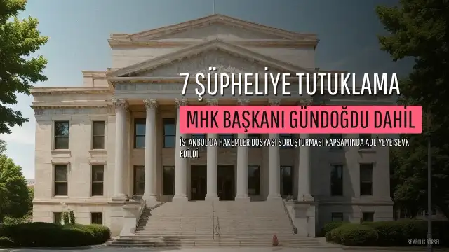Hakemler Dosyası Soruşturmasında 7 Şüpheliye Tutuklama Talebi