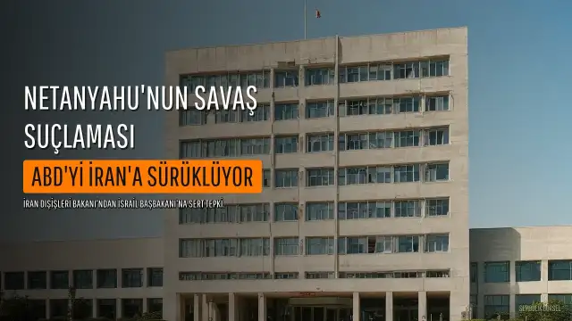 İran Dışişleri Bakanı Erakçi: Netanyahu, ABD'yi Yeni Bir Savaşa Sürüklüyor