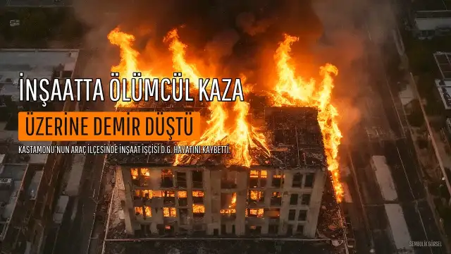 Kastamonu'da İnşaatta Üzerine Demir Düşen İşçi Hayatını Kaybetti