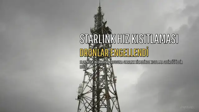 Musk'tan Ukrayna'ya Starlink Kısıtlaması İddiası: Dronların Çalışması Engellendi