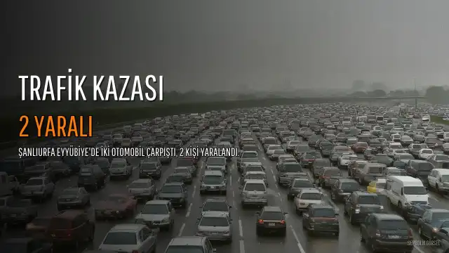 Şanlıurfa'da Trafik Kazası: 2 Yaralı