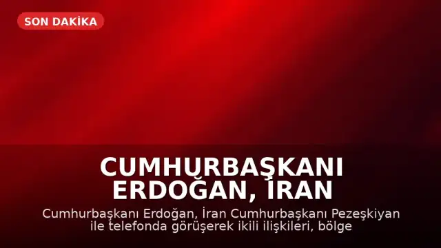 Cumhurbaşkanı Erdoğan, İran Cumhurbaşkanı Pezeşkiyan ile Görüştü