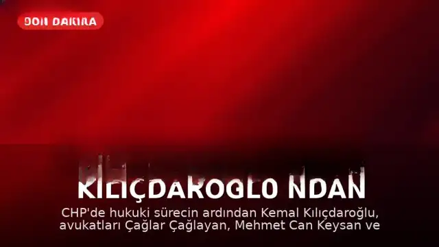 Kemal Kılıçdaroğlu'ndan Hukuki Hamle: Üç Avukatını Azletti