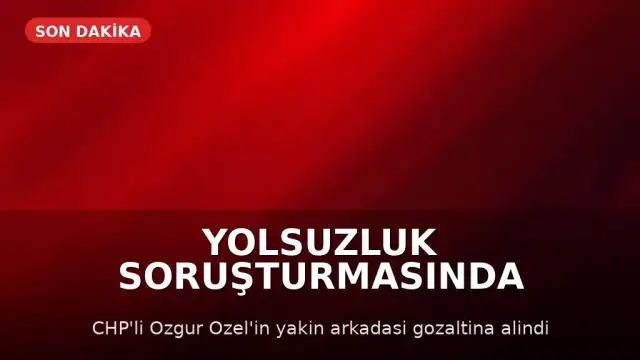 Uşak Belediyesi Yolsuzluk Soruşturması: Danışman Gözaltına Alındı