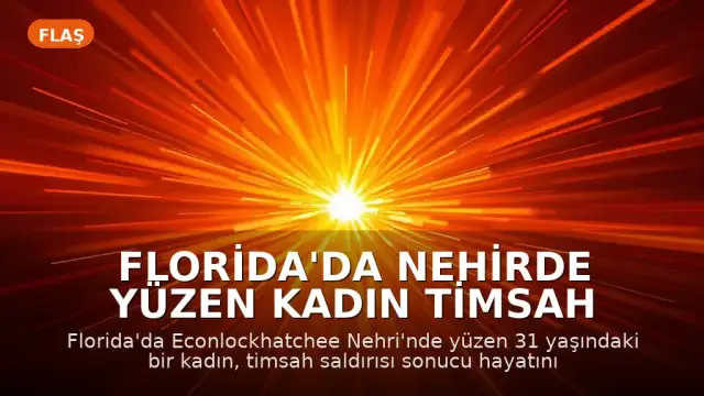 Florida'da Nehirde Yüzen Kadın Timsah Saldırısında Hayatını Kaybetti