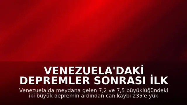 Venezuela'daki Depremler Sonrası İlk İfadeler: "Bir Binanın Gözlerinizin Önünde Yerle Bir Olduğunu Görmek Şok Edici"