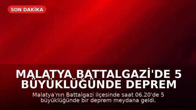 Malatya Battalgazi'de 5 Büyüklüğünde Deprem Meydana Geldi