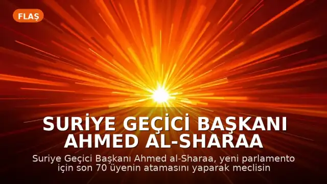 Suriye Geçici Başkanı Ahmed al-Sharaa Yeni Meclis İçin Son 70 Atamayı Gerçekleştirdi