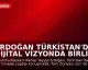 Erdoğan Türkistan'da Dijital Vizyonda Birlik Çağrısı Yaptı