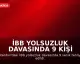 İBB Yolsuzluk Davasında 9 Kişi Hakkında Tahliye Kararı
