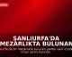Şanlıurfa'da Mezarlıkta Bulunan Varilde 21 Cenine El Konuldu