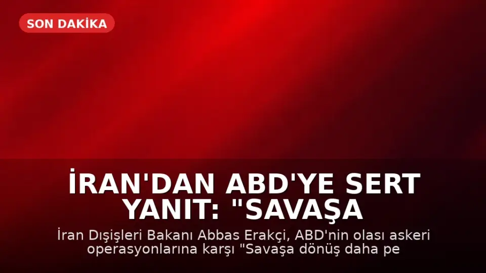 İran'dan ABD'ye Sert Yanıt: "Savaşa Dönüş Sürprizlerle Dolu Olacak"