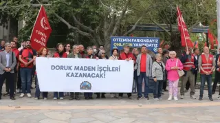 Muğla'dan Açlık Grevindeki Doruk Madencilik İşçilerine Destek: 'Holdingler Polis Tarafından mı Korunuyor?'