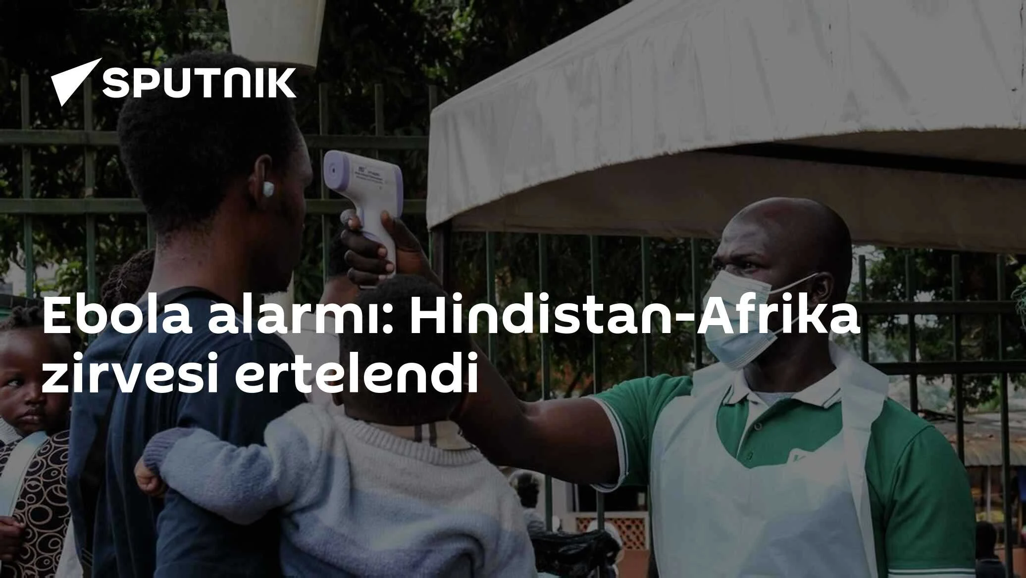Hindistan-Afrika Zirvesi Ebola Endişesi Nedeniyle Ertelendi