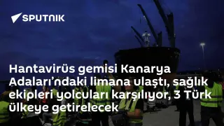 Hantavirüs şüphesiyle karantinadaki gemi Kanarya Adaları'na ulaştı: 3 Türk vatandaşı Türkiye'ye getirilecek
