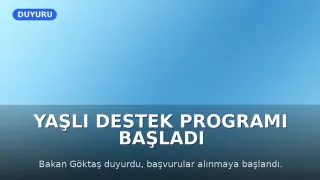Bakanlık Yaşlı Destek Programı (YADES) 2026 başvurularını başlattı