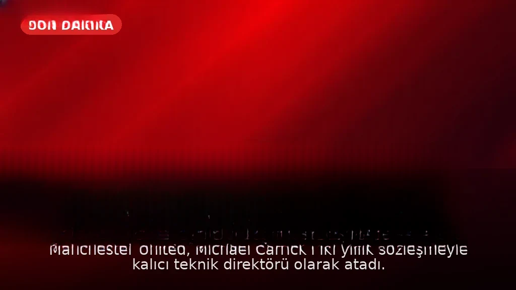Michael Carrick, Manchester United'ın Kalıcı Teknik Direktörü Oldu