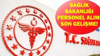 Sağlık Bakanlığı 2026 Personel Alımı Başvuruları Henüz Başlamadı