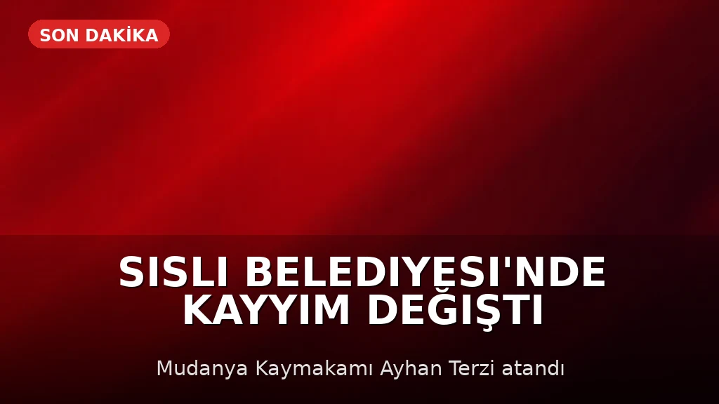 Şişli Belediyesi'nde Kayyım Yönetimi Değişti