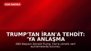 Trump'tan İran'a Tehdit: 'Ya Anlaşma Yaparsınız Ya Da Yok Edilirsiniz'